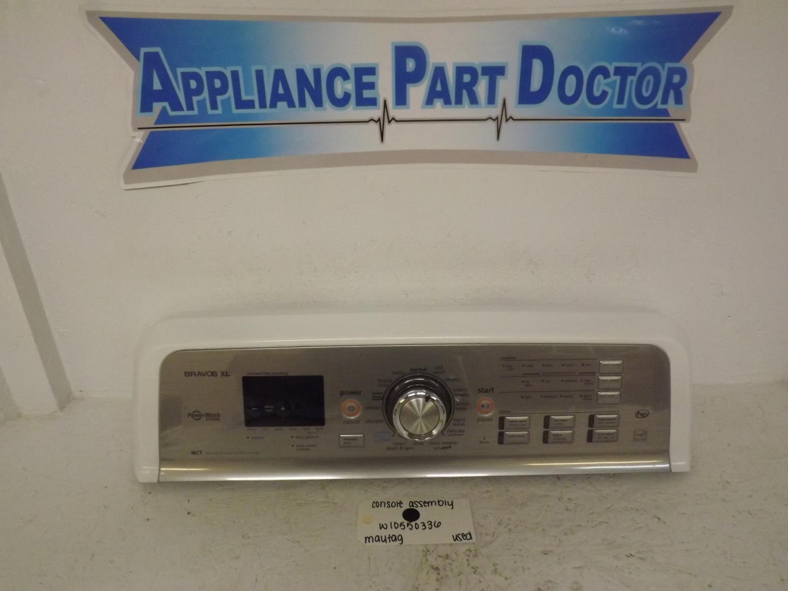 Maytag Washer W10550336 Console Assembly Used Maytag Washer W10550336 Console Assembly Used
